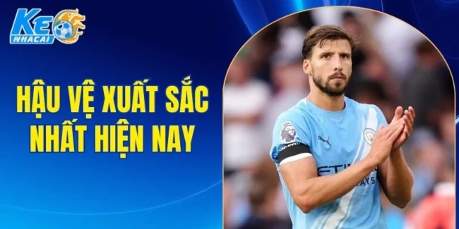 hậu vệ xuất sắc nhất hiện nay