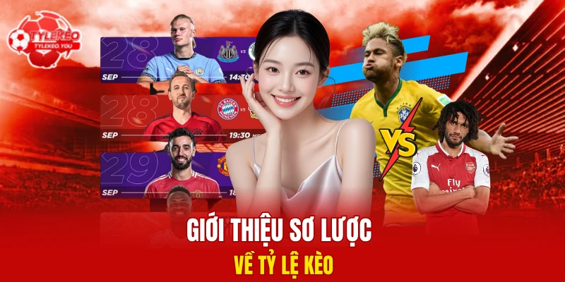 Những điều bạn cần biết về Tỷ Lệ Kèo 